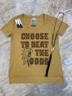 1102 Choose to Beat the Odds Tee