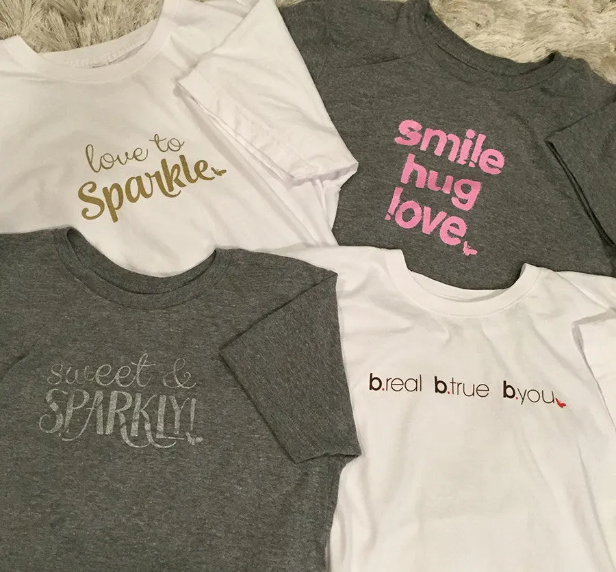 B. Real B. True B. You T-Shirt