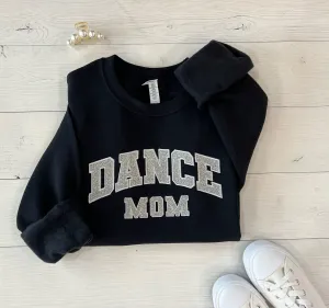 Embroidered Glitter Dance Mom Competition Crewneck
