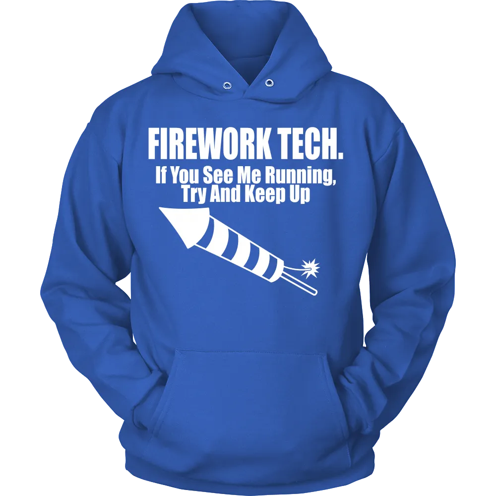 Firework Tech. If you see me running try and keep up (Men)