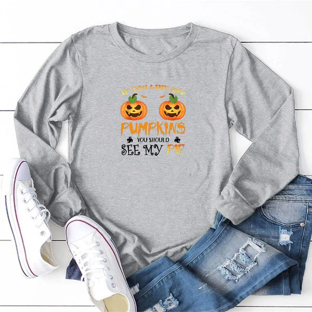 Graphic long Sleeve Shirts If You Like Me