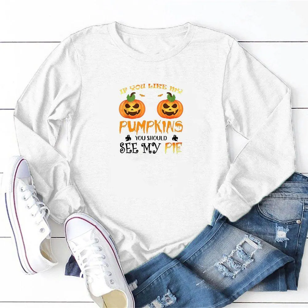 Graphic long Sleeve Shirts If You Like Me