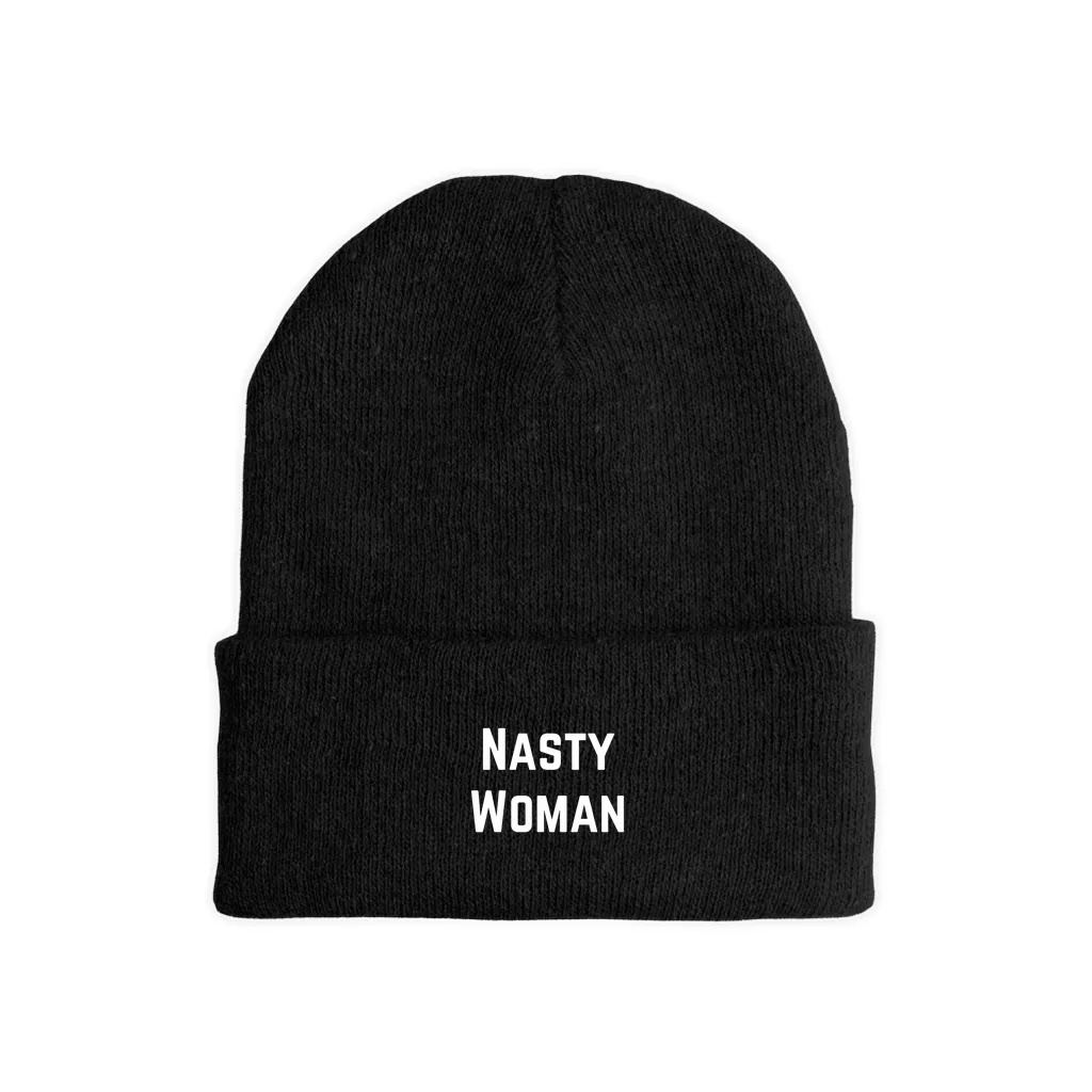Nasty Woman Beanies