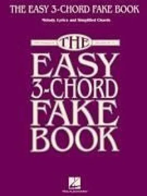 The Easy 3-Chord Fake Book
