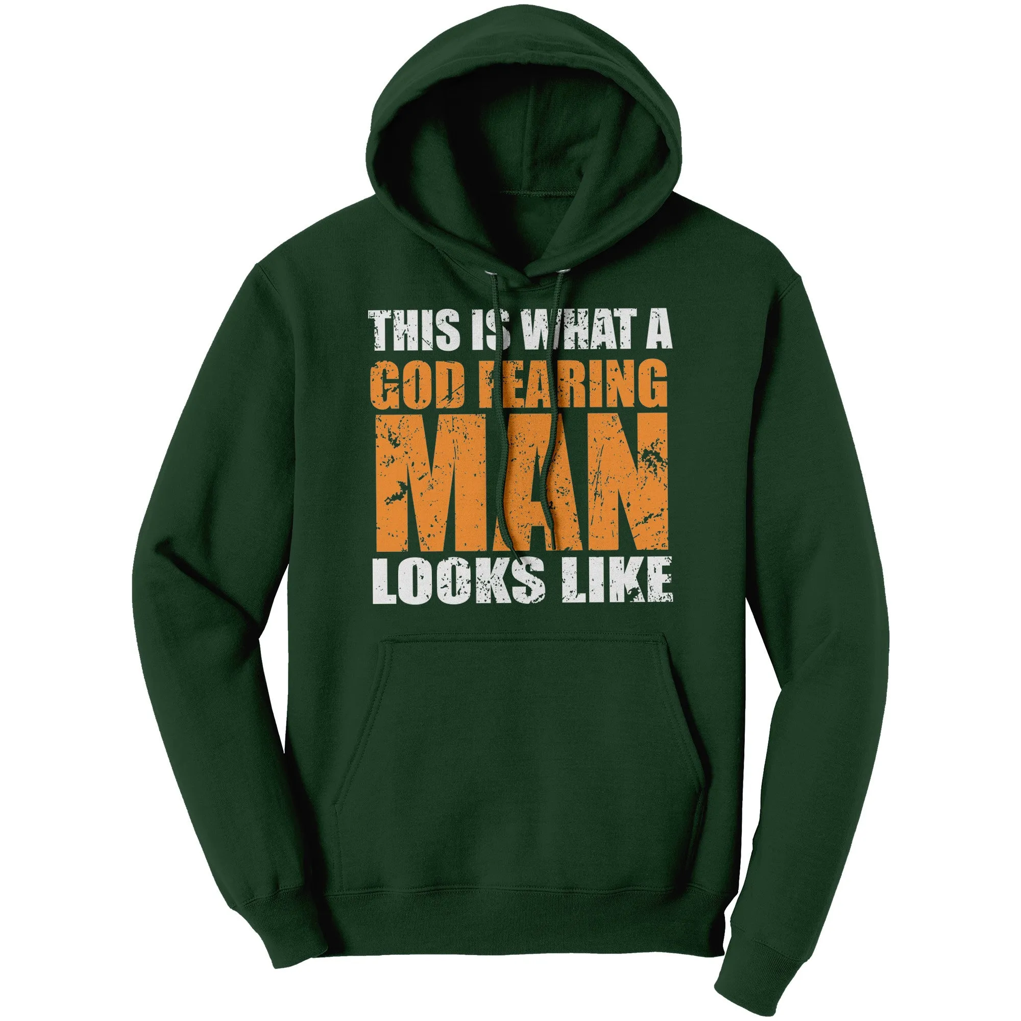 This is What A God Fearing Man Looks Like Hoodie Part 2