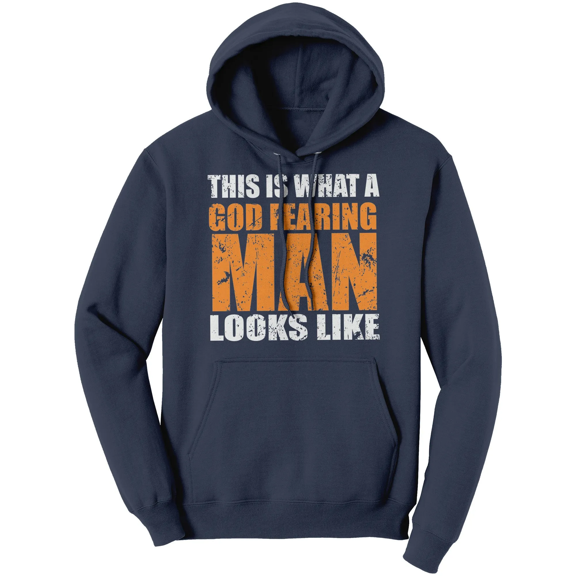 This is What A God Fearing Man Looks Like Hoodie Part 2