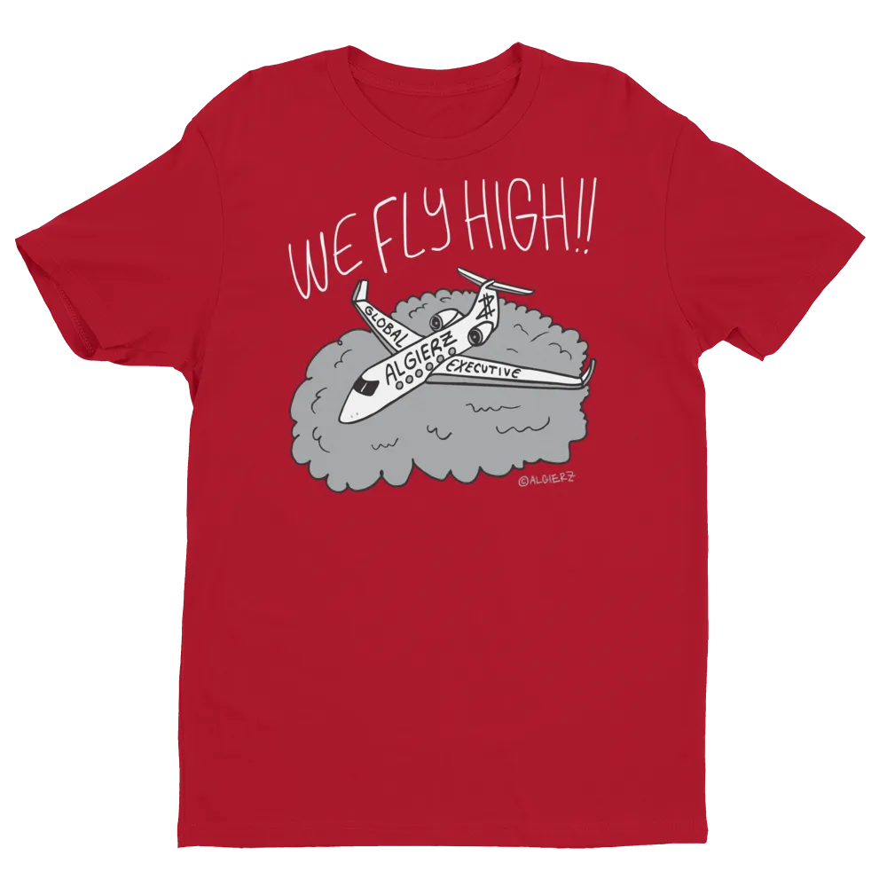 We Fly High (Red) T-Shirt