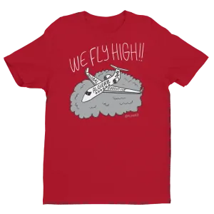 We Fly High (Red) T-Shirt